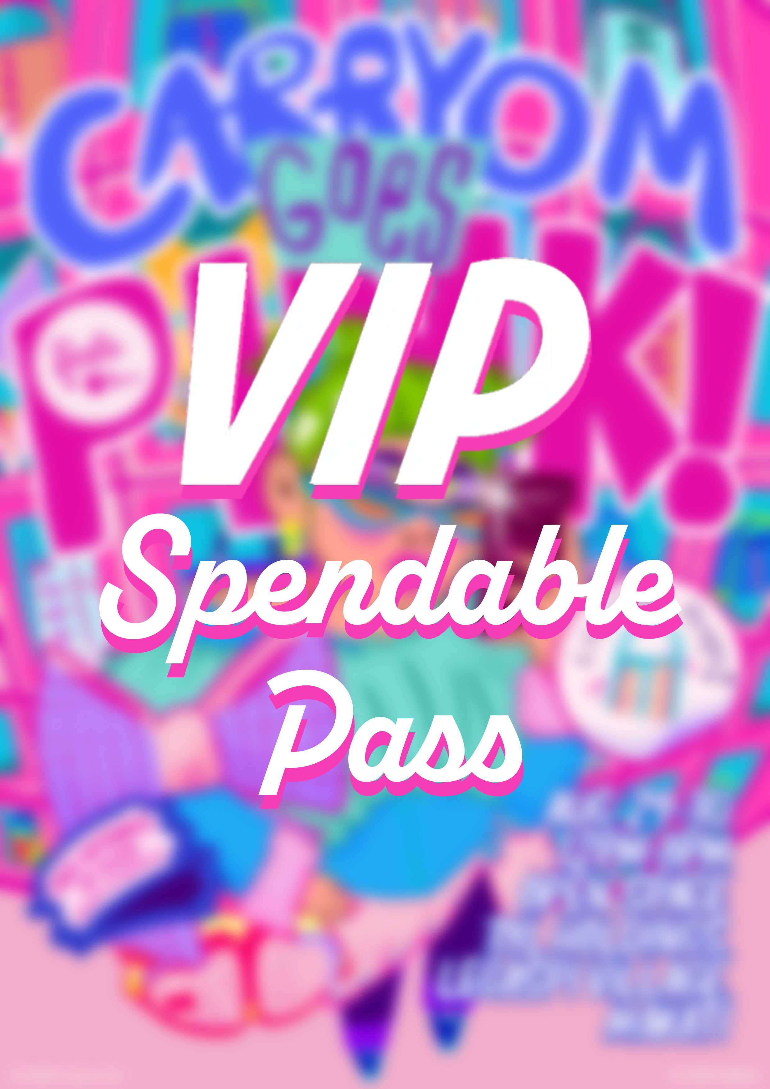 The Barbie 🩷 Carry Om Collab Event - VIP SPENDABLE PASS